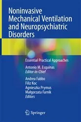 Book cover of Noninvasive Mechanical Ventilation and Neuropsychiatric Disorders by Antonio M. Esquinas