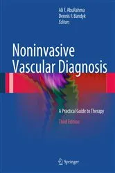 Book cover of Noninvasive Vascular Diagnosis (3rd ed.) by Ali AbuRahma