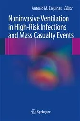 Book cover of Noninvasive Ventilation in High-Risk Infections and Mass Casualty Events by Antonio M. Esquinas