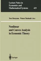 Book cover of Nonlinear and Convex Analysis in Economic Theory by Toru Maruyama