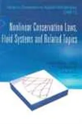 Book cover of Nonlinear Conservation Laws, Fluid Systems And Related Topics by Gui-qiang Chen