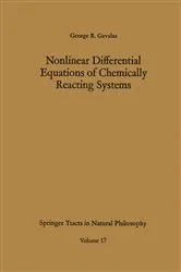 Book cover of Nonlinear Differential Equations of Chemically Reacting Systems by George R. Gavalas