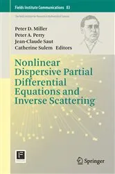 Book cover of Nonlinear Dispersive Partial Differential Equations and Inverse Scattering by Peter D. Miller