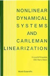 Book cover of Nonlinear Dynamical Systems And Carleman Linearization by Krzysztof Kowalski