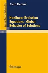 Book cover of Nonlinear Evolution Equations - Global Behavior of Solutions by Unknown