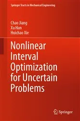 Book cover of Nonlinear Interval Optimization for Uncertain Problems by Chao Jiang