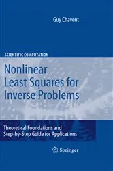 Book cover of Nonlinear Least Squares for Inverse Problems by Guy Chavent