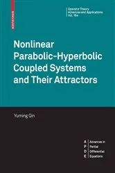 Book cover of Nonlinear Parabolic-Hyperbolic Coupled Systems and Their Attractors by Unknown