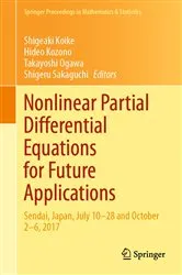 Book cover of Nonlinear Partial Differential Equations for Future Applications by Unknown