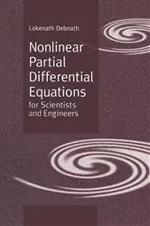 Book cover of Nonlinear Partial Differential Equations for Scientists and Engineers by Lokenath Debnath
