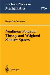 Book cover of Nonlinear Potential Theory and Weighted Sobolev Spaces by Unknown