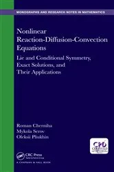 Book cover of Nonlinear Reaction-Diffusion-Convection Equations by Roman Cherniha