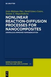 Book cover of Nonlinear Reaction-Diffusion Processes for Nanocomposites by Jesús Ildefonso Díaz