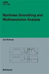 Book cover of Nonlinear Smoothing and Multiresolution Analysis by Carl Rohwer