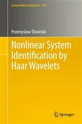 Book cover of Nonlinear System Identification by Haar Wavelets by Przemysław Sliwinski
