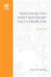 Book cover of Nonlinear Two Point Boundary Value Problems by Bailey