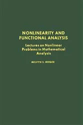 Book cover of Nonlinearity and Functional Analysis by Melvyn S. Berger