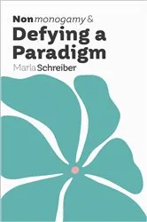 Book cover of Nonmonogamy and Defying a Paradigm by Unknown