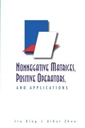 Book cover of Nonnegative Matrices, Positive Operators, And Applications by Unknown