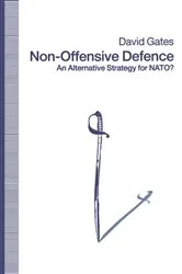Book cover of Nonoffensive Defence by David Gates