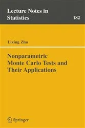 Book cover of Nonparametric Monte Carlo Tests and Their Applications by Li-Xing Zhu
