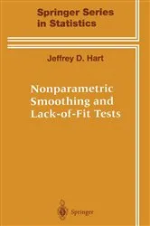 Book cover of Nonparametric Smoothing and Lack-of-Fit Tests by Jeffrey Hart