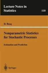 Book cover of Nonparametric Statistics for Stochastic Processes by Denis Bosq