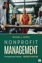 Book cover of Nonprofit Management (7th ed.) by Michael J. Worth