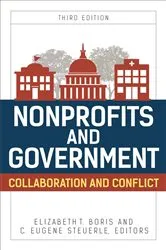 Book cover of Nonprofits and Government (3rd ed.) by Elizabeth Boris