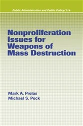 Book cover of Nonproliferation Issues For Weapons of Mass Destruction by Mark A. Prelas