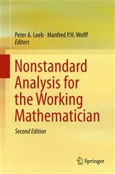 Book cover of Nonstandard Analysis for the Working Mathematician (2nd ed.) by Peter A. Loeb