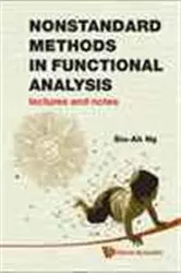 Book cover of Nonstandard Methods In Functional Analysis: Lectures And Notes by Siu-ah Ng
