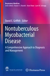 Book cover of Nontuberculous Mycobacterial Disease by David E. Griffith