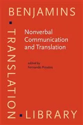 Book cover of Nonverbal Communication and Translation by Fernando Poyatos