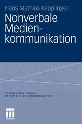 Book cover of Nonverbale Medienkommunikation by Hans Mathias Kepplinger