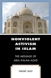 Book cover of Nonviolent Activism in Islam by Hayat Alvi