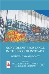 Book cover of Nonviolent Resistance in the Second Intifada by M. Hallward