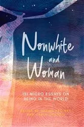 Book cover of Nonwhite and Woman by Darien Hsu Gee