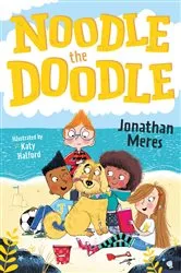 Book cover of Noodle the Doodle (1) – Noodle the Doodle by Jonathan Meres