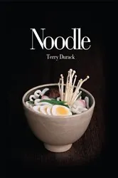 Book cover of Noodle by Terry Durack