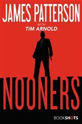 Book cover of Nooners by James Patterson