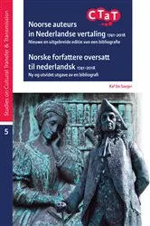 Book cover of Noorse auteurs in Nederlandse vertaling 1741-2018. Norske forfattere oversatt til nederlandsk 1741-2018 by Raf de Saeger