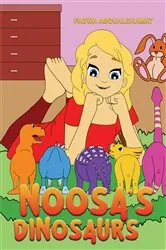 Book cover of Noosa's Dinosaurs by Fadwa Aboualchamat