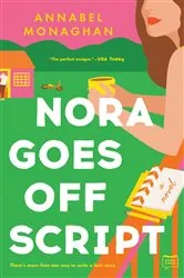Book cover of Nora Goes Off Script by Annabel Monaghan