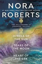 Book cover of Nora Roberts' The Gallaghers of Ardmore Trilogy by Nora Roberts