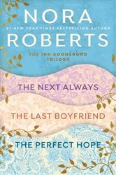 Book cover of Nora Roberts' The Inn Boonsboro Trilogy by Nora Roberts