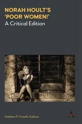 Book cover of Norah Hoult’s ‘Poor Women!’ by Kathleen P. Costello-Sullivan