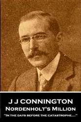 Book cover of Nordenholt's Million by J J Connington