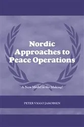 Book cover of Nordic Approaches to Peace Operations by Peter Viggo Jakobsen