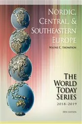 Book cover of Nordic, Central, and Southeastern Europe 2018-2019 (18th ed.) by Wayne C. Thompson